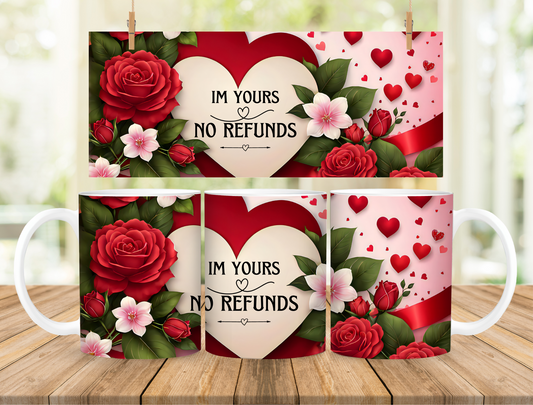 "No Refunds" Personalised handmade valentines mug